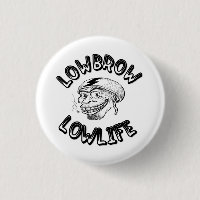 Unbedarfter Lowlife