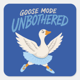 Unbeeindruckte Gans im Ballett-Modus Lustige Gans Quadratischer Aufkleber