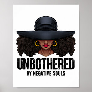 Unbeeindruckte Sy Schwarze Königin Afroamerikanisc Poster