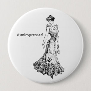 Unbeeindruckte Vintage-Dame Button