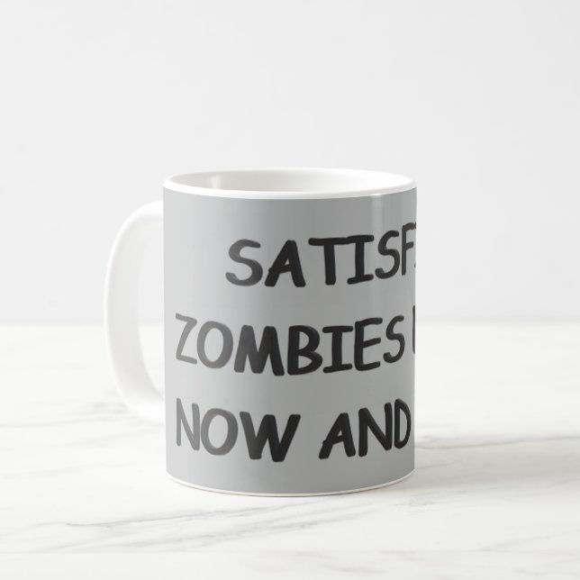 Unbefriedigt Zombies Kaffeetasse