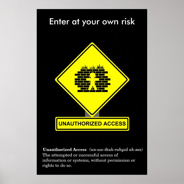 Unbefugtes Access Security Awareness Poster (Vorne)