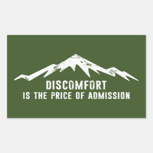 Unbehagen ist der Preis für die Aufnahme Rechteckiger Aufkleber