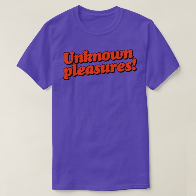 Unbekannte Freuden T-Shirt (Design vorne)