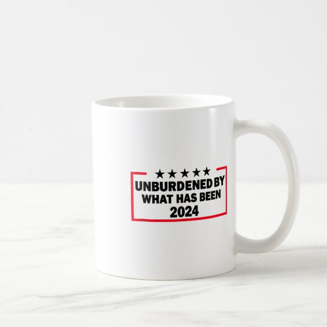 Unbelastet durch den Sieg Trumps 2024 als Kaffeetasse (Rechts)