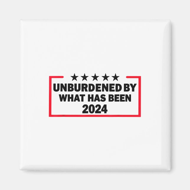 Unbelastet durch den Sieg Trumps 2024 Magnet (Vorne)