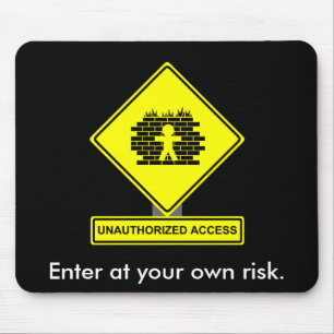 Unberechtigter Zugriff Mousepad
