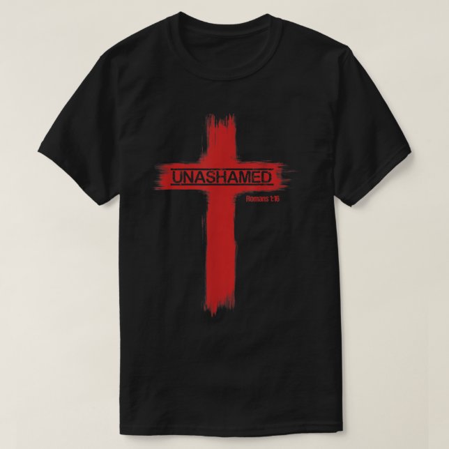 Unbeschämte Römer des Christentums 116 T-Shirt (Design vorne)