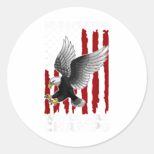 Unbesiegte Weltkriegsmeister 4. Juli Amerikaner -  Runder Aufkleber
