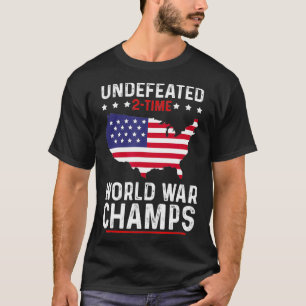 Unbesiegte Weltkriegsmeister am 4. Juli T-Shirt