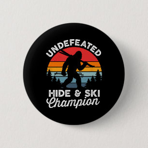 Unbesiegter Hide And Ski Champion Lustiger Bigfoot Button