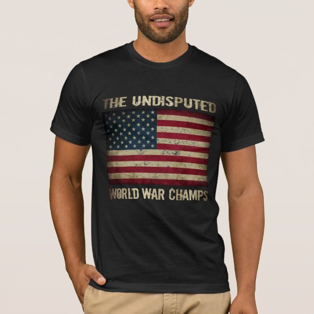 Unbestrittene Weltkrieg-Meister (beunruhigt) T-Shirt (Vorderseite)
