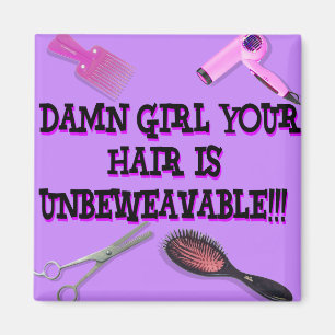 Unbeweavable Magnet