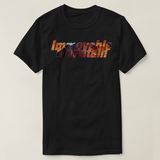 Unbeweglicher Berg T-Shirt (Design vorne)