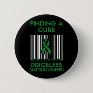 Unbezahlbar...Gastroparesis Pinback Button