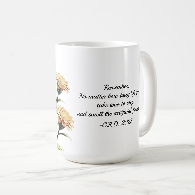 Unbezahlbarer Wahlspruch Kaffeetasse (VorderseiteRechts)