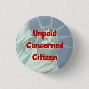 Unbezahlter beteiligter Bürger Button