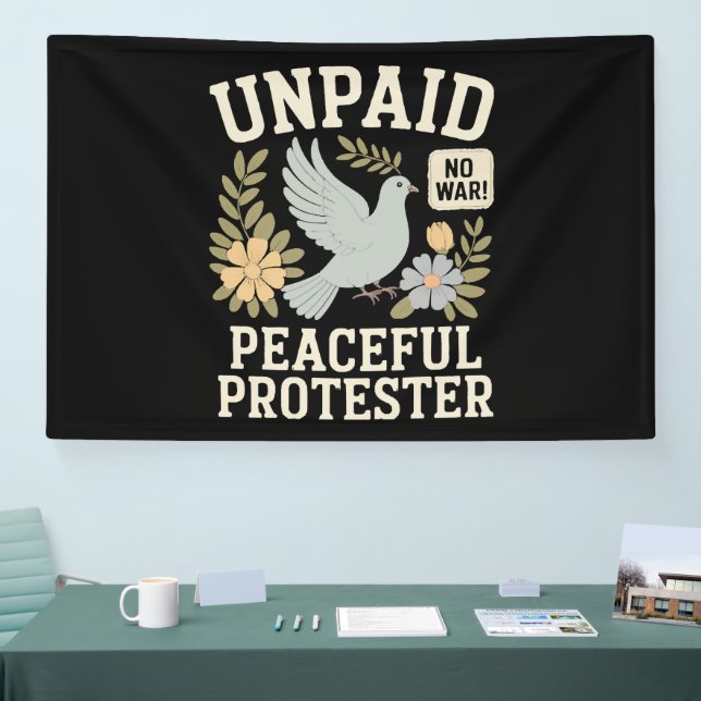 unbezahlter friedlicher Demonstrant Banner (Messe)
