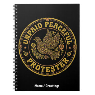 Unbezahlter friedlicher Protestierender Retro-Blum Notizblock