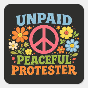 Unbezahlter friedlicher Protestierer Retro-Frieden Quadratischer Aufkleber