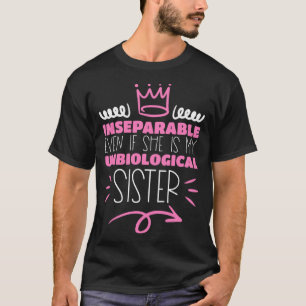 Unbiologisches Schwester Matfit Bester Freund 1 T-Shirt