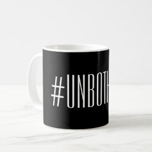 Unbothered Tasse