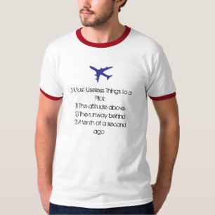 Unbrauchbarstes die Sache-Shirt des Pilot T-Shirt