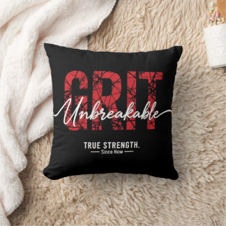 Unbreakable Grit Motivational Quote Art Kissen