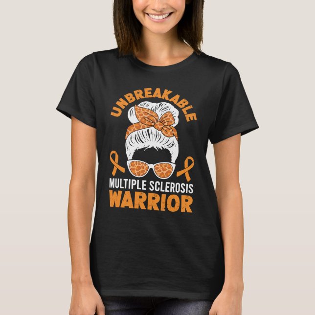 Unbreakable Multiple Sclerosis Awareness Warrior T-Shirt (Vorderseite)