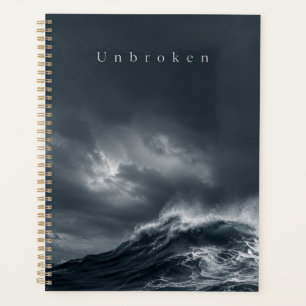 Unbroken - Dunkle stürmische Ozean-Ästhetik-Zitat Planer