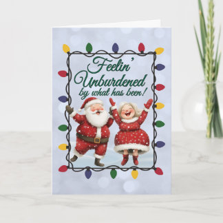 Unburdened By What Has Been Christmas Card Feiertagskarte