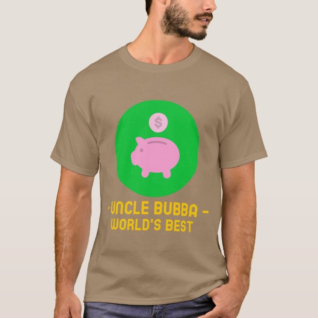 Uncle Bubba Wellds Bestes Funny T-Shirt (Vorderseite)