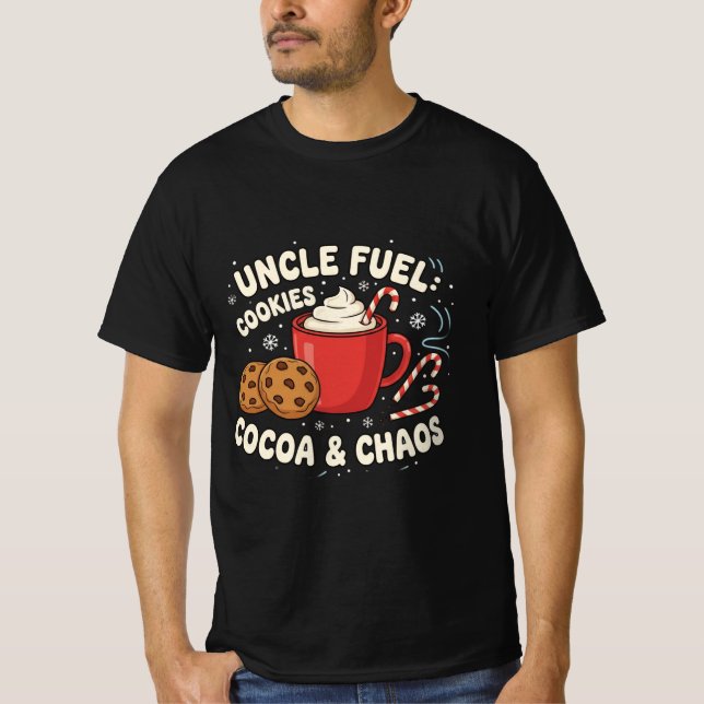 Uncle Fuel: Cookies, Cocoa & Chaos | Funny Holiday T-Shirt (Vorderseite)