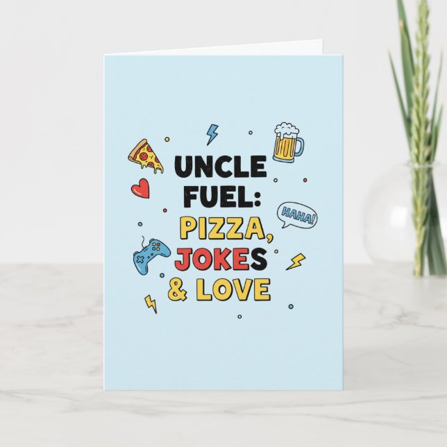 Uncle Fuel: Pizza, Jokes & Love  Greeting Card Karte (Vorderseite)