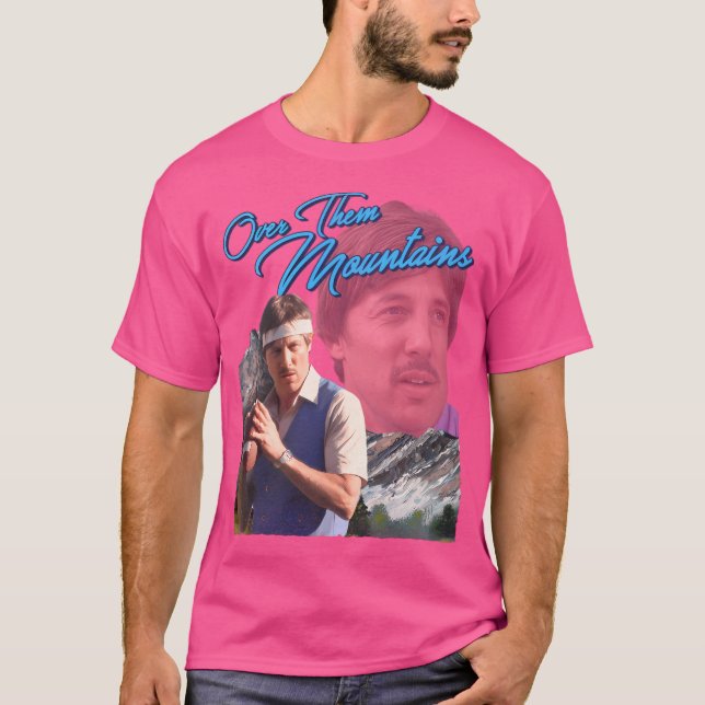Uncle Rico - Over them Mountains - Napoleon Dynami T-Shirt (Vorderseite)