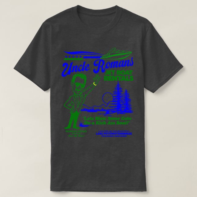 Uncle Romans Jet Boat Rentals T-Shirt (Design vorne)