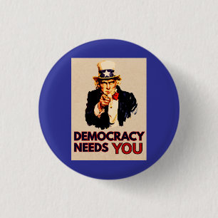 Uncle Sam 'Democracy Needs You' Button