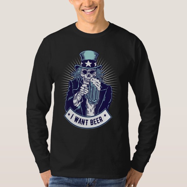 Uncle Sam Skull I Woll Beer Skull Drinking Beer T-Shirt (Vorderseite)