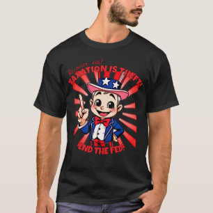 Uncle Sam Taxation is Dift T-Shirt