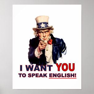 Uncle Sam WILL, dass du Englisch sprichst Poster