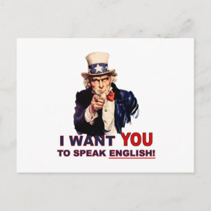 Uncle Sam WILL, dass du Englisch sprichst Postkarte