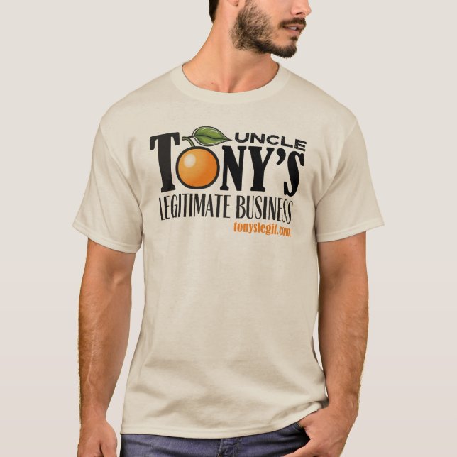 Uncle Tony's legitimes Geschäft T-Shirt (Vorderseite)