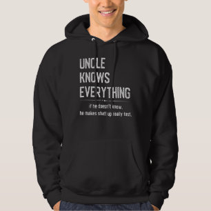 Uncle weiß alles, was Spaß Sarcastic Meme Hoodie