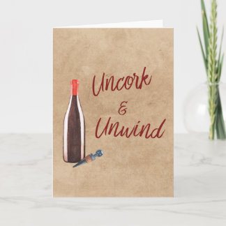 Uncork & Unwind Typografie Weinliebhaber Blankokar Karte