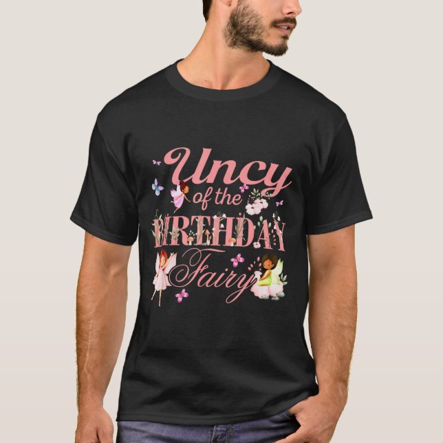 Uncy Of The Birthday Fairy Little Girl Magical Fam T-Shirt (Vorderseite)