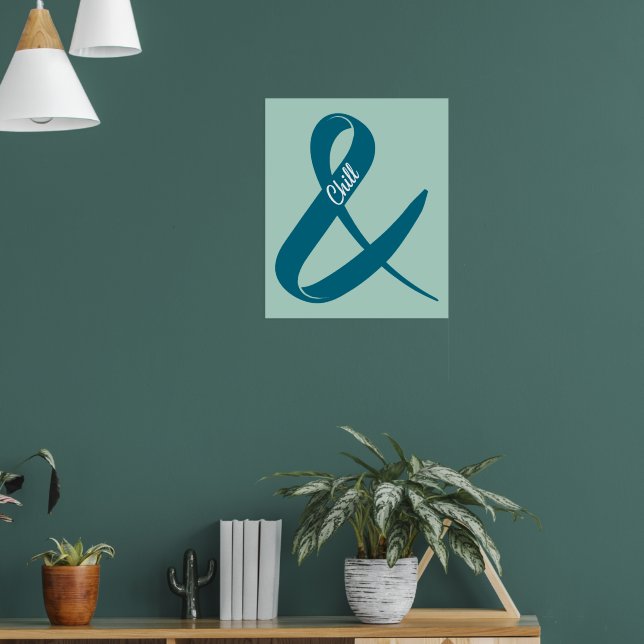 Und Chill Ampersand Postcard Poster (Wohnzimmer 1)
