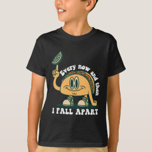 Und dann bin ich immer wieder von Taco Kindermädch T-Shirt