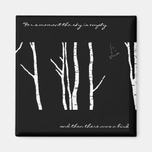 Und dann gab es da einen Vogel Magnet