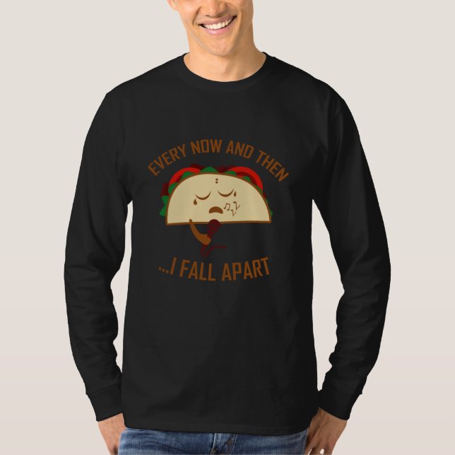 Und dann komme ich von Taco Funny Taco ab T-Shirt (Vorderseite)