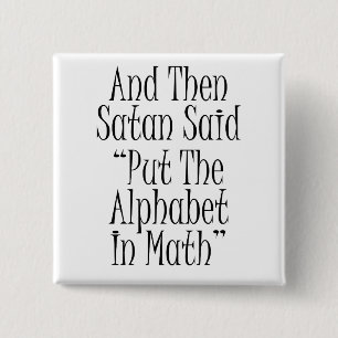 Und dann sagte Satan… Button